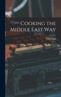Cooking the Middle East Way B000E4O6UW Book Cover