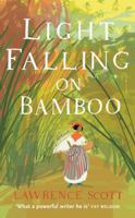 Light Falling on Bamboo 1906994390 Book Cover