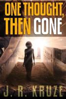 One Thought, Then Gone 035900296X Book Cover