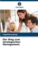 Der Weg zum strategischen Management (German Edition) 6208264081 Book Cover