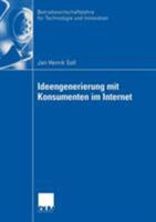 Ideengenerierung Mit Konsumenten Im Internet 3835004395 Book Cover