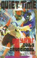 Quiet Time: One Year Daily Devotional for Children in Grades 5-6 (Quiet Time Daily Devotionals) 1931235600 Book Cover