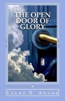 The Open Door of Glory 1496040260 Book Cover