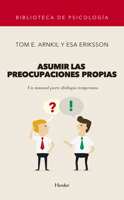 Asumir las preocupaciones propias: Un manual para diálogos tempranos 8425445701 Book Cover