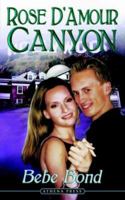 Rose D'Amour Canyon 1844017826 Book Cover