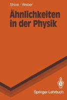 Ahnlichkeiten in Der Physik: Zusammenhange Erkennen Und Verstehen 3540532048 Book Cover