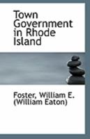 Town government in Rhode Island. 1240002408 Book Cover