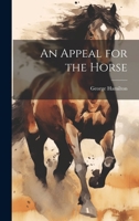 An Appeal for the Horse 1110272308 Book Cover