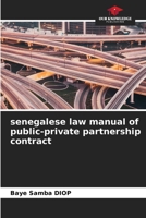 senegalese law manual of public-private partnership contract 6205868814 Book Cover