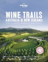 Wine Trails - Australia  New Zealand 1787017699 Book Cover