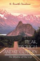 Peak, Trough, and Recovery: The Rhythm of Our Life 148286438X Book Cover