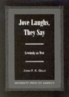Jove Laughs, They Say: Lewinsky as Text 0761818057 Book Cover