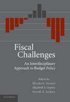 Fiscal Challenges: An Interdisciplinary Approach to Budget Policy 0521140099 Book Cover