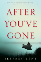 After You've Gone 0802144551 Book Cover