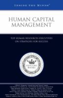 Human Capital Management: Top Human Resources Executives on Strategies for Success 1596222409 Book Cover