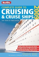 Complete Guide to Cruising & Cruise Ships 2009 (Berlitz Complete Guide to Cruising and Cruise Ships) 2831513278 Book Cover