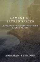 Lament of Sacred Spaces (Lamentation) B0FNQ7ZMTV Book Cover