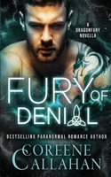 Fury Of Denial (Dragonfury; Scotland, #3) 1648390765 Book Cover
