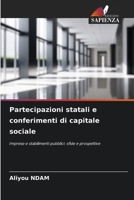 Partecipazioni statali e conferimenti di capitale sociale (Italian Edition) 6207701488 Book Cover