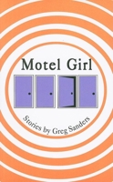 Motel Girl 1597091111 Book Cover