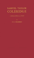 Samuel Taylor Coleridge: A Biographical Study 0313205396 Book Cover