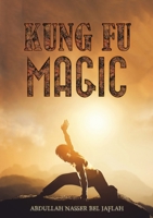 Kung Fu Magic 9948751604 Book Cover