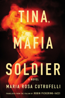 Tina, Mafia Soldier 1641294248 Book Cover