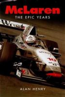 McLaren: The Epic Years 1859604315 Book Cover