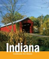 Indiana (Celebrate the States) 0761420207 Book Cover