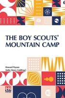 The Boy Scouts Mountain Camp B0DQ8NFGXN Book Cover