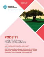 PODS'11 Proceedings of the 30th Symposium on Principles of Database Systems 1450306608 Book Cover