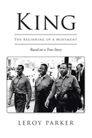 King: The Beginning of a Movement 1662433573 Book Cover