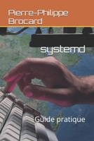 systemd: Guide pratique B0CM6VRX9Q Book Cover