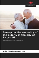 Survey on the sexuality of the elderly in the city of Picos - Pi 6208169550 Book Cover