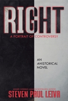 Right: A Portrait of Controversy 173529859X Book Cover
