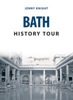 Bath History Tour 1445678896 Book Cover