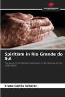 Spiritism in Rio Grande do Sul 6202419024 Book Cover