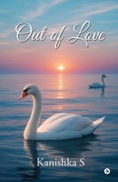 Out of love B0GFNQTN2Z Book Cover