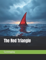 The Red Triangle B0GDQKLW2W Book Cover