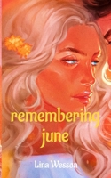 Remembering June 9152744159 Book Cover