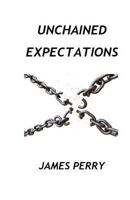 Unchained Expectations 1732437920 Book Cover