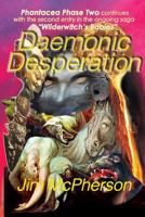 Daemonic Desperation: Wilderwitch's Babies 2 1927844215 Book Cover