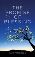 The Promise of Blessing 1910012262 Book Cover