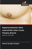 Rappresentazioni della mascolinità nella rivista Playboy Brasile (Italian Edition) 6209530885 Book Cover