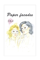 Paper Facades B0DRCRM63P Book Cover