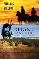 Reign of the Ranchers (McSween Chronicles Volume I) B088N94158 Book Cover