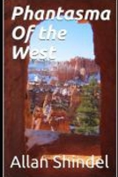 Phantasma Of the West B08P3SBR6N Book Cover