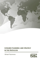 Scenario Planning and Strategy in the Pentagon B08JB1XCT1 Book Cover