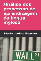 Análise dos processos de aprendizagem da língua inglesa (Portuguese Edition) B08HT867VP Book Cover