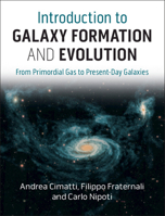 Introduction to Galaxy Formation and Evolution: From Primordial Gas to Present-Day Galaxies 1107134765 Book Cover